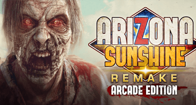 Arizona Sunshine Remake
