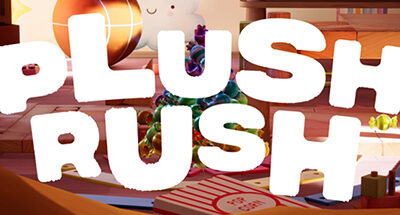 Plush Rush